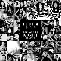 Just Another Night - Icona Pop, Lucky date