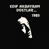 Ölürüm - Edip Akbayram