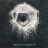 I, Chronocrator - Dodecahedron