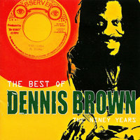 My Whole World - Dennis Brown