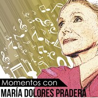 Pa' Todo el Año - Maria Dolores Pradera