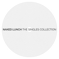 Military of the Heart - Naked Lunch