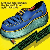 Don't Turn Your Back on Me Baby - Showaddywaddy