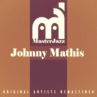 Stairway to the Stars - Johnny Mathis, Nelson Riddle & His Orchestra