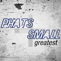 This Time Around - Phats & Small