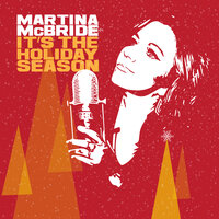 Happy Holiday / It's The Holiday Season - Martina McBride, Ирвинг Берлин