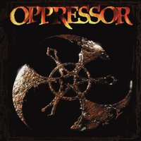 Corrosion - Oppressor