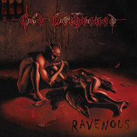 Ravenous - God Dethroned