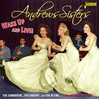 Nobody's Darlin' but Mine - The Andrews Sisters