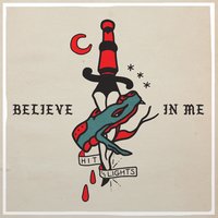 Believe in Me - Hit The Lights