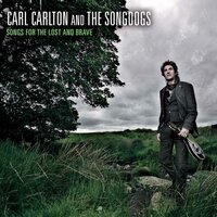 For What It's Worth - Carl Carlton, The Songdogs, Carl Carlton, The Songdogs