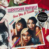 Give Me a Break - The Ritchie Family