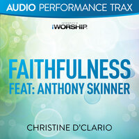 Faithfulness / Great Is Thy Faithfulness - Christine D'Clario