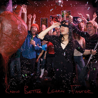 Know Better Learn Faster - THAO, Thao & The Get Down Stay Down
