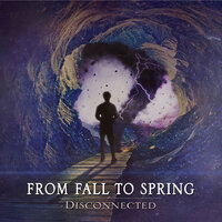 Fading Away - From Fall to Spring