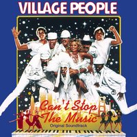 Can't Stop The Music - Village People