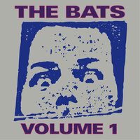 Treason - The Bats