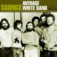 When Will You Be Mine - Average White Band