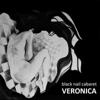 Veronica - Black Nail Cabaret
