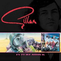 Future Shock - Gillan