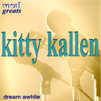 Besame Mucho (Kiss Me Again) - Kitty Kallen