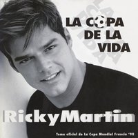 The Cup of Life - Ricky Martin