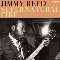 Honey, Where Are You Going - Jimmy Reed