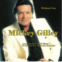 I Miss You So - Mickey Gilley