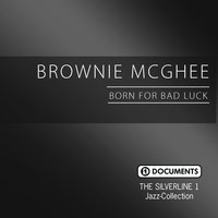 Step It Up and Go (Ver. 1) - Brownie McGhee