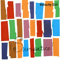I Can't Stop Smiling - Velocity Girl