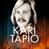 Jos voit, tule luo - Kari Tapio