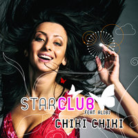 Chiki Chiki - Starclub