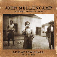 Baltimore Oriole - John Mellencamp