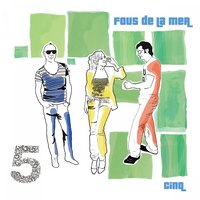 All These Years - Fous de la Mer