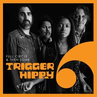 Trigger Hippy