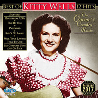 Meanwhile Down At Joe's - Kitty Wells