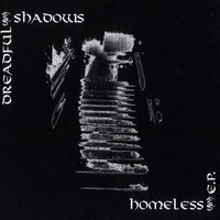 Homeless - Dreadful Shadows