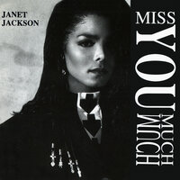 Miss You Much - Janet Jackson, Terry Lewis, Jimmy Jam