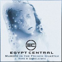 Wake Up in Flames - Egypt Central