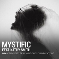 Pain - Mystific, HENRY, Kathy Smith