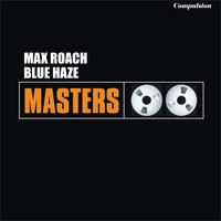 Miles Ahead - Max Roach