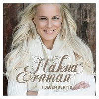 Jul, jul strålande jul - Malena Ernman