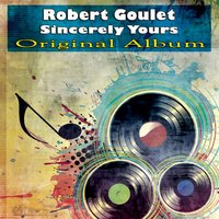 The Nearness of You - Robert Goulet