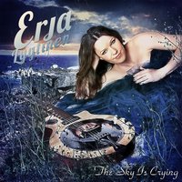 The Sky Is Crying - Erja Lyytinen
