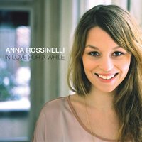 In Love For A While - Anna Rossinelli