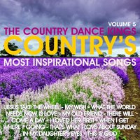 What the World Needs Now Is Love - The Country Dance Kings