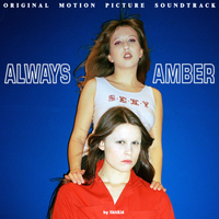 Always Amber - ShitKid