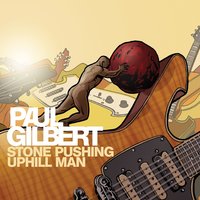 Stone Pushing Uphill Man - Paul Gilbert