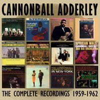 Never Will I Marry (1962) - Cannonball Adderley