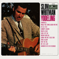 Sioux City Sue - Slim Whitman
